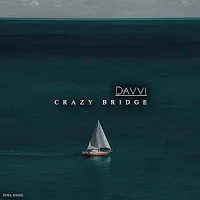 Davvi — Crazy Bridge — обложка